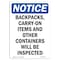 Signmission OSHA Notice, 5" Height, Backpacks Carry-On Items, Sign, 5" X 3.5", Portrait OS-NS-D-35-V-10291 - alternate 1
